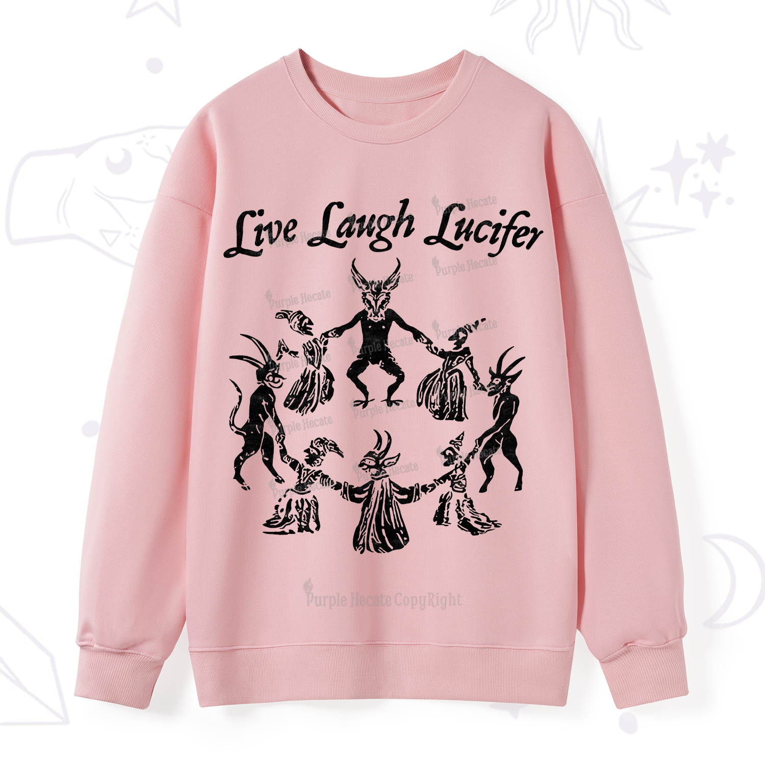 Purplehecate Live Laugh Lucifer Sweatshirt