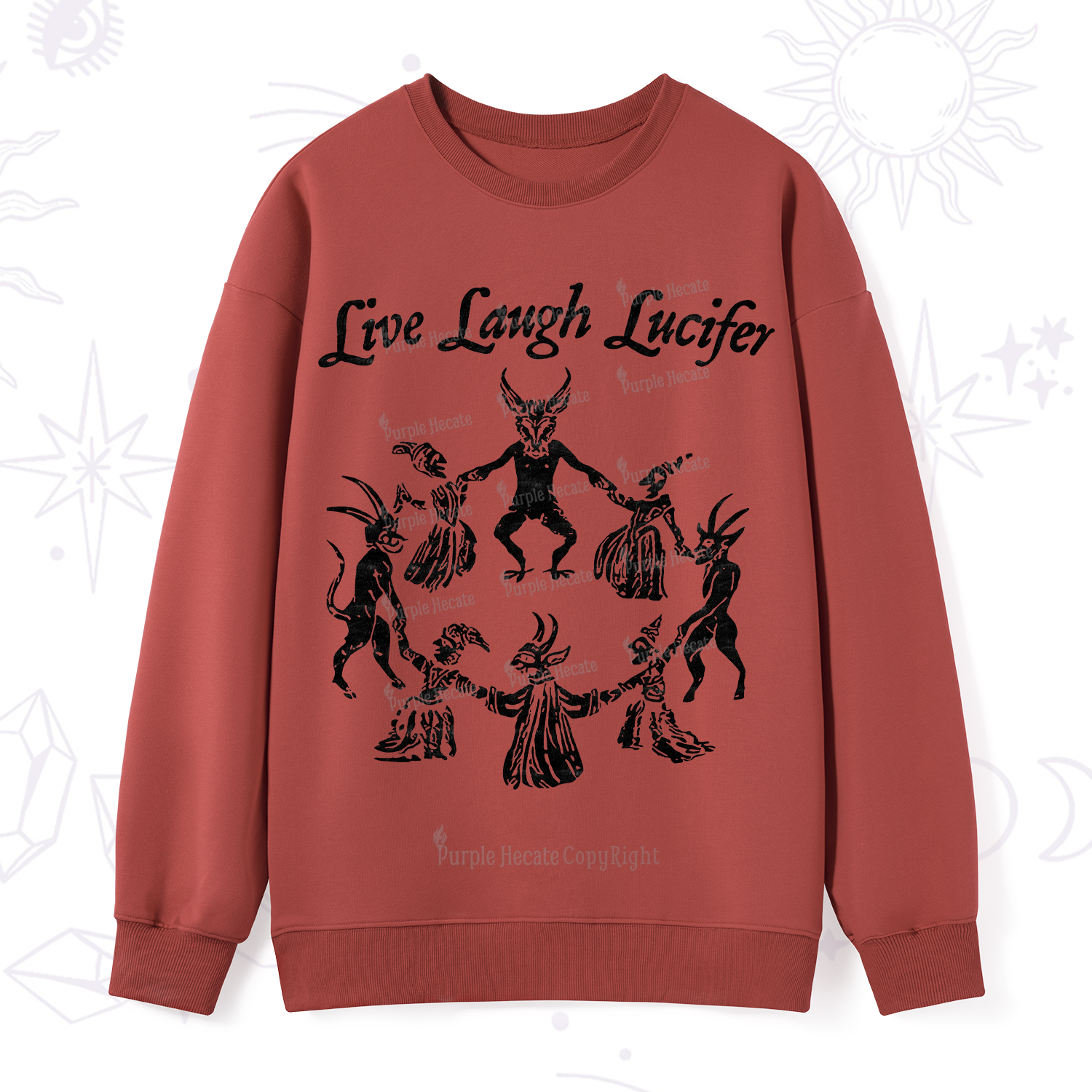 Purplehecate Live Laugh Lucifer Sweatshirt
