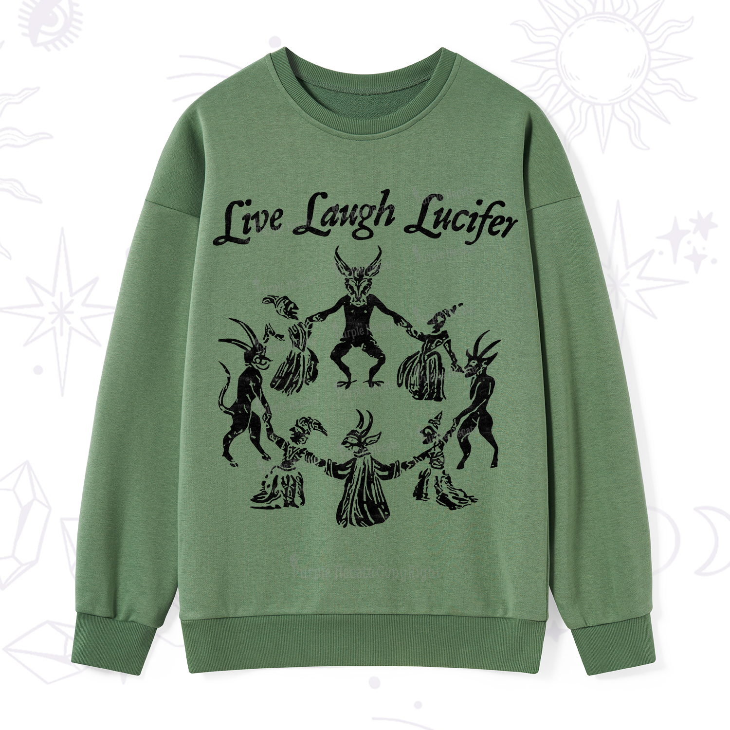Purplehecate Live Laugh Lucifer Sweatshirt