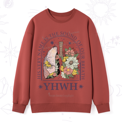 Purplehecate His Very Name Is The Sound Of Our Breath Sweatshirt