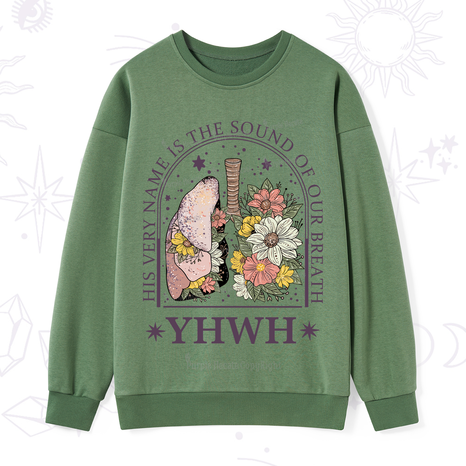 Purplehecate His Very Name Is The Sound Of Our Breath Sweatshirt