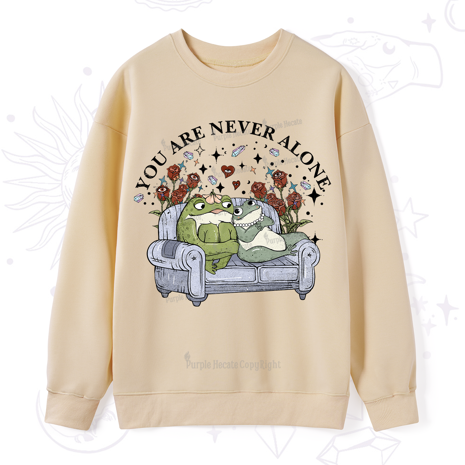 Purplehecate Your Are Never Alone Sweatshirt