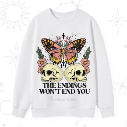 Purplehecate The Endings Won't End You Sweatshirt