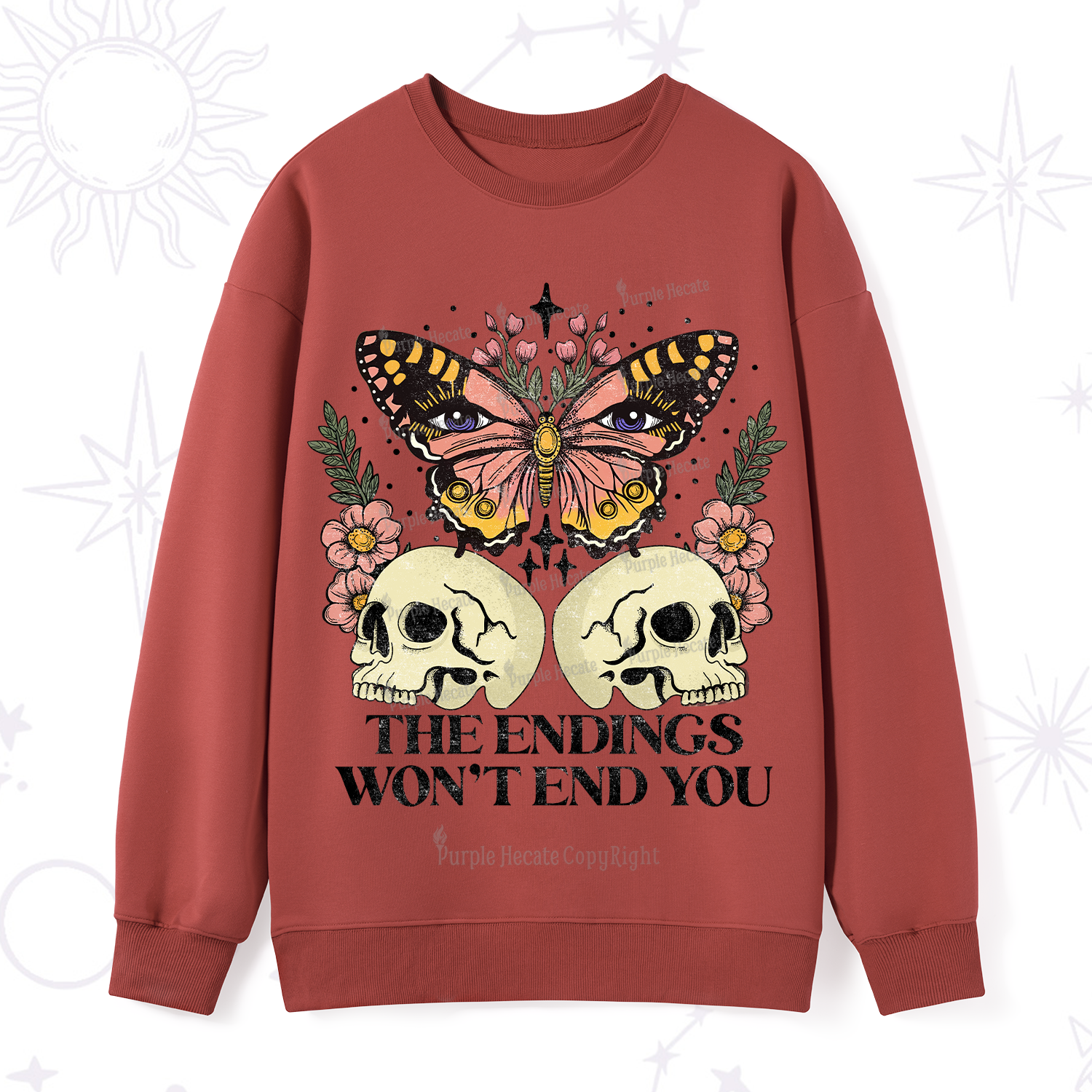 Purplehecate The Endings Won't End You Sweatshirt