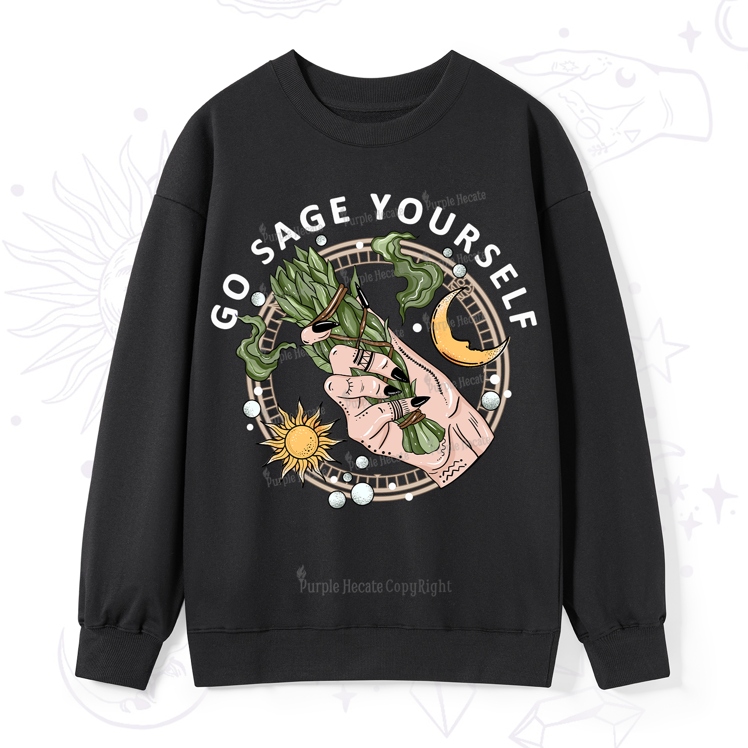 Purplehecate Go Sage Yourself Sweatshirt