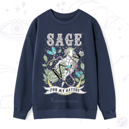 Purplehecate Sage For My Haters Sweatshirt