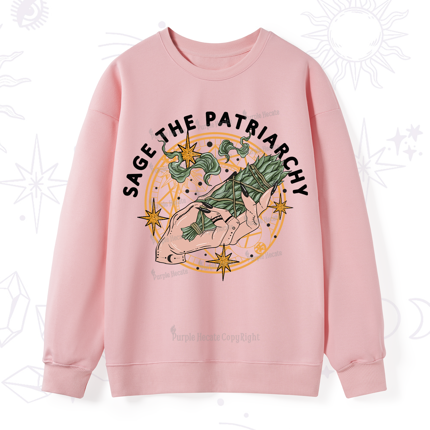 Purplehecate Sage The Patriarchy Sweatshirt