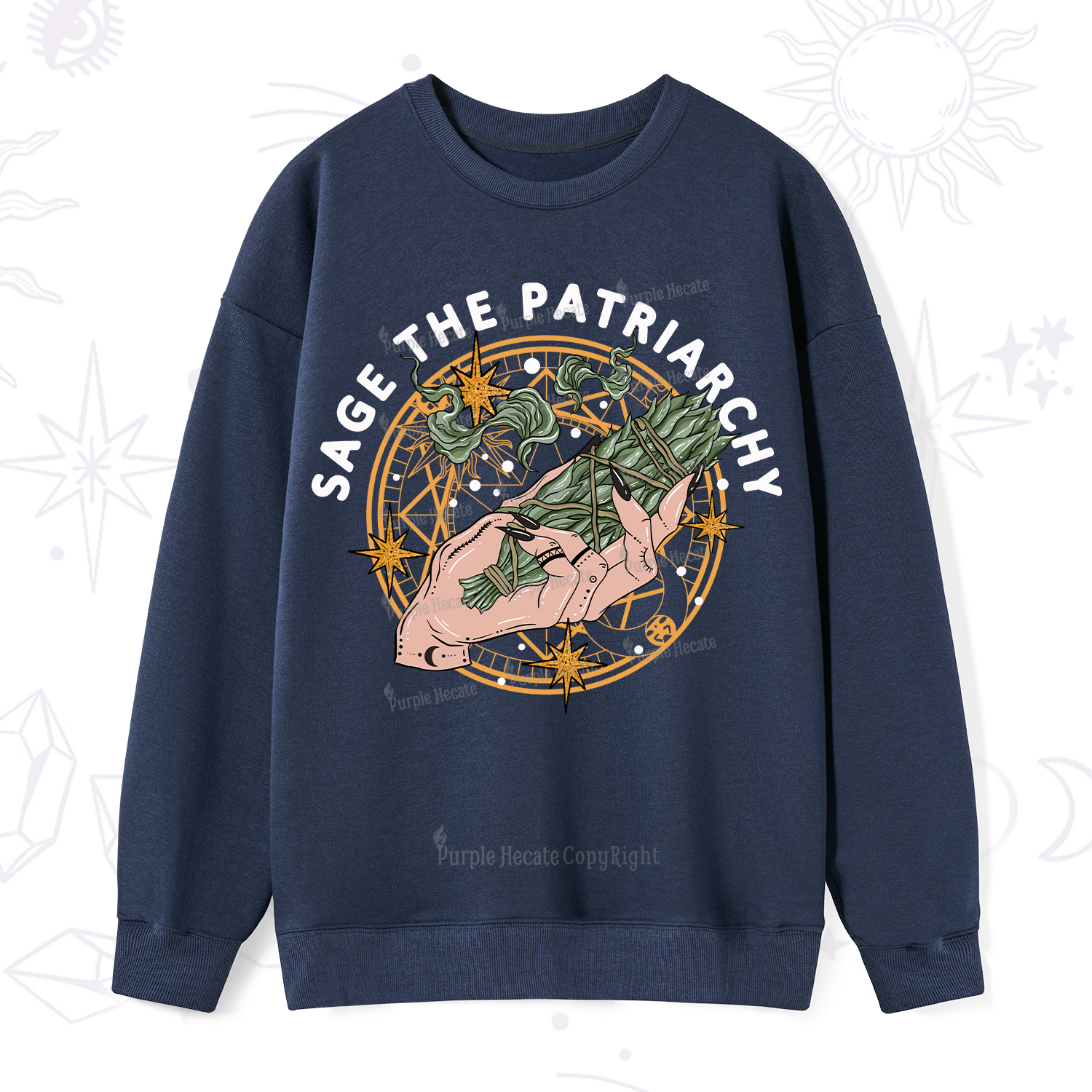 Purplehecate Sage The Patriarchy Sweatshirt