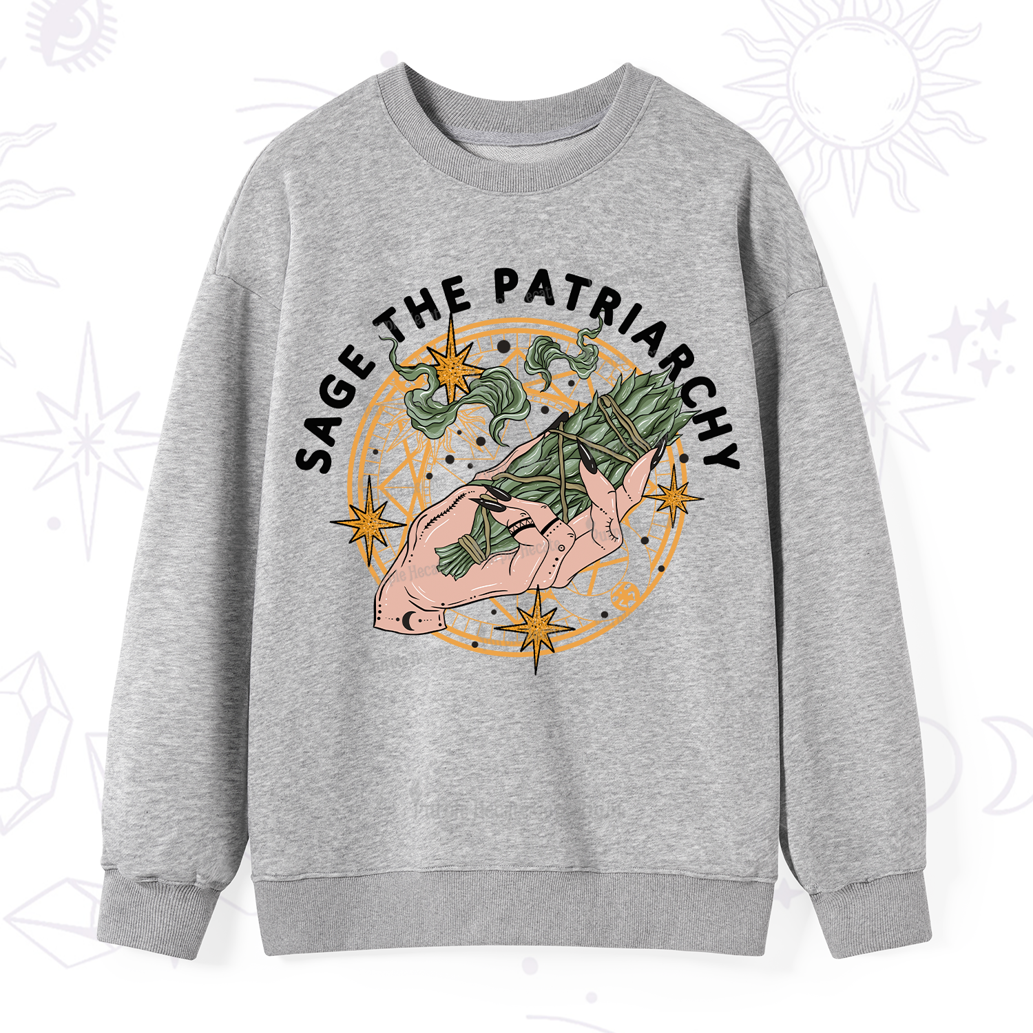 Purplehecate Sage The Patriarchy Sweatshirt