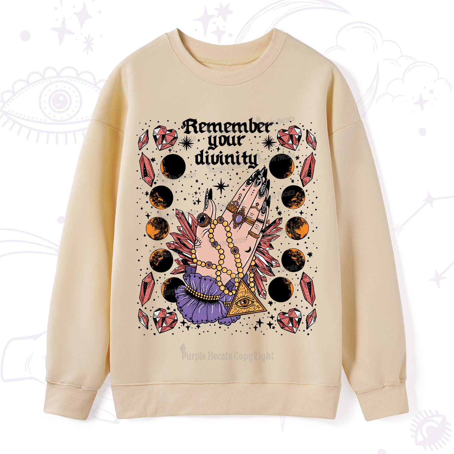 Purplehecate Remember Your Divinity Sweatshirt