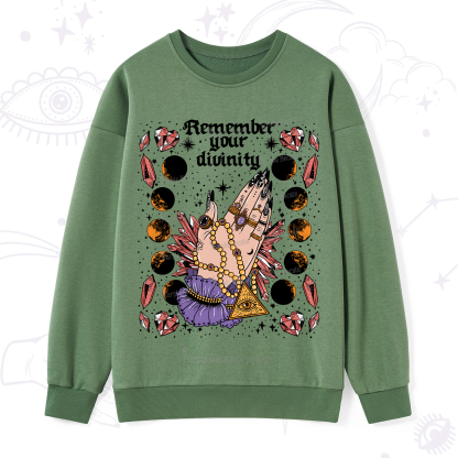 Purplehecate Remember Your Divinity Sweatshirt