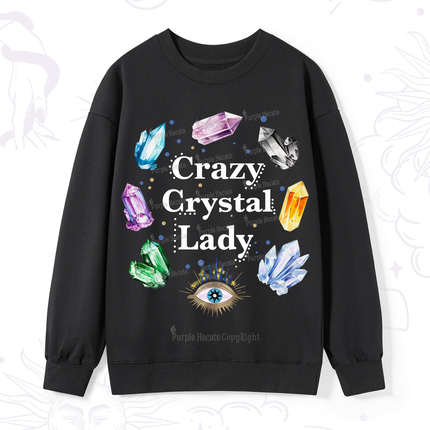 Purplehecate Crazy Crystal Lady Sweatshirt