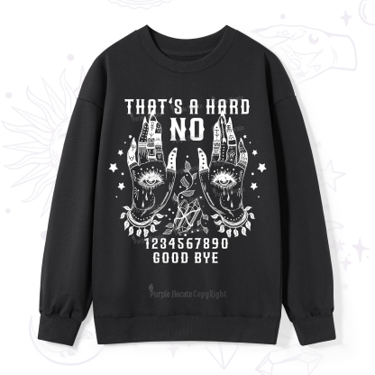 Purplehecate That's A Haro No Sweatshirt