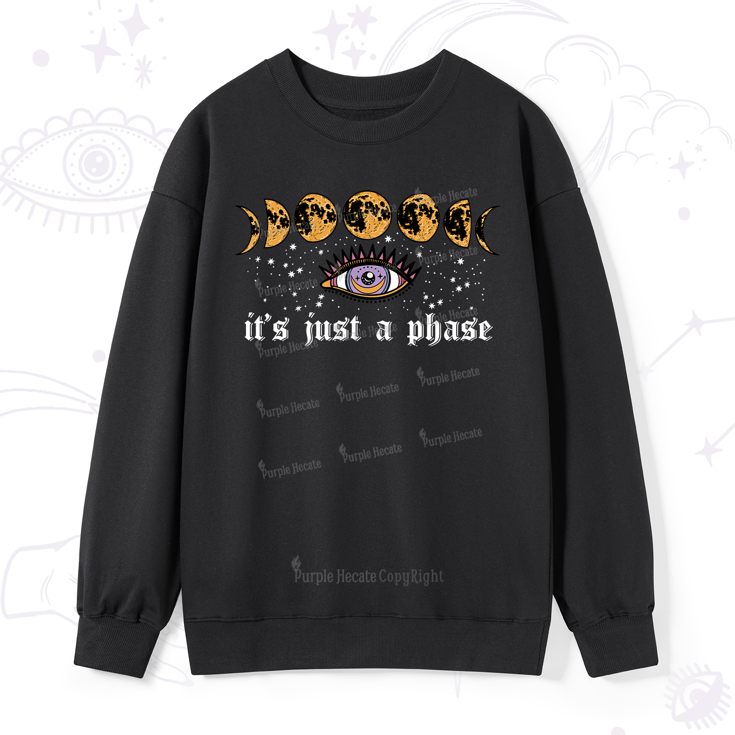 Purplehecate It's Just A Phase Sweatshirt
