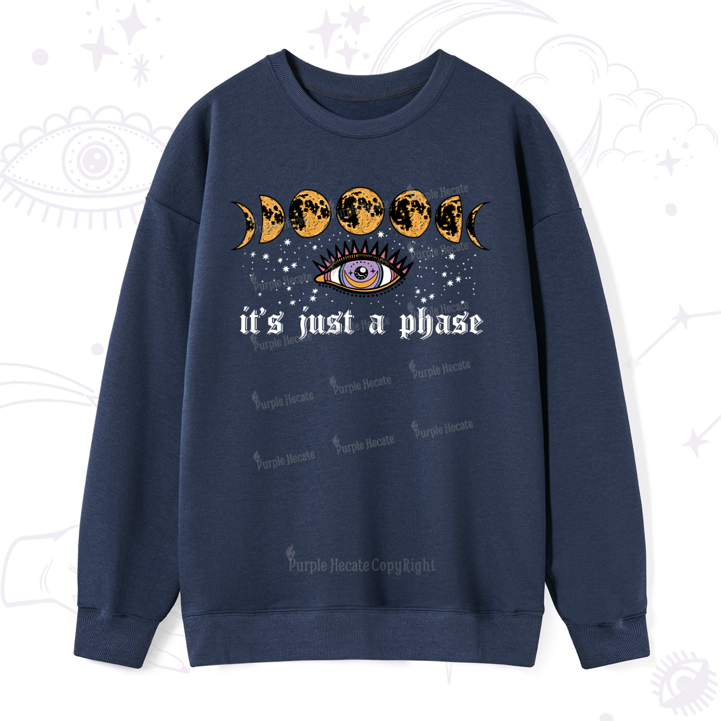 Purplehecate It's Just A Phase Sweatshirt