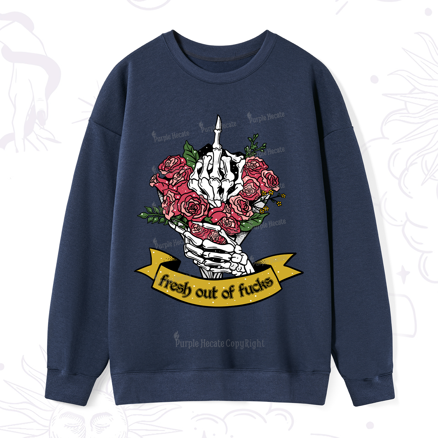 Purplehecate Fresh Out Of Fucks Sweatshirt