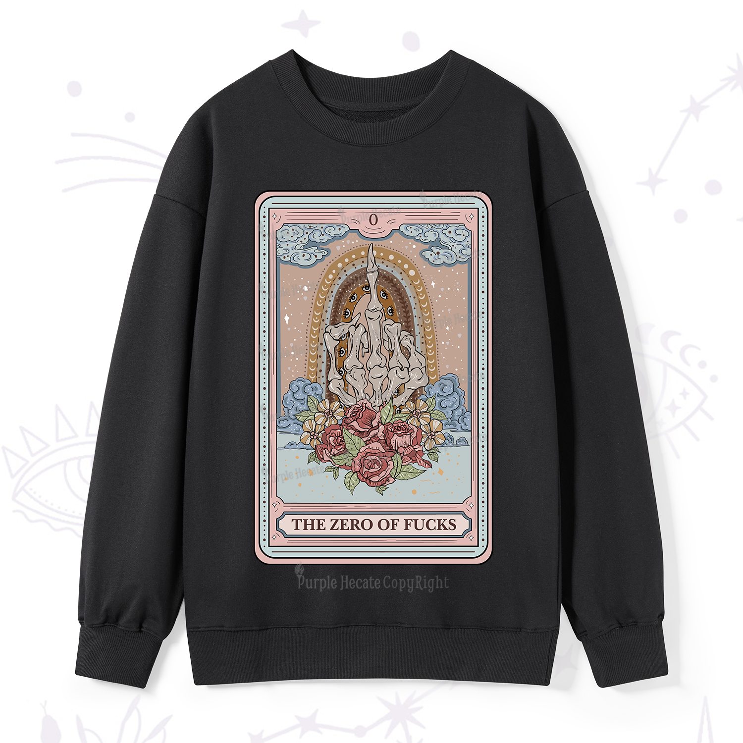 Purplehecate The Zero Of Fucks Tarot Sweatshirt