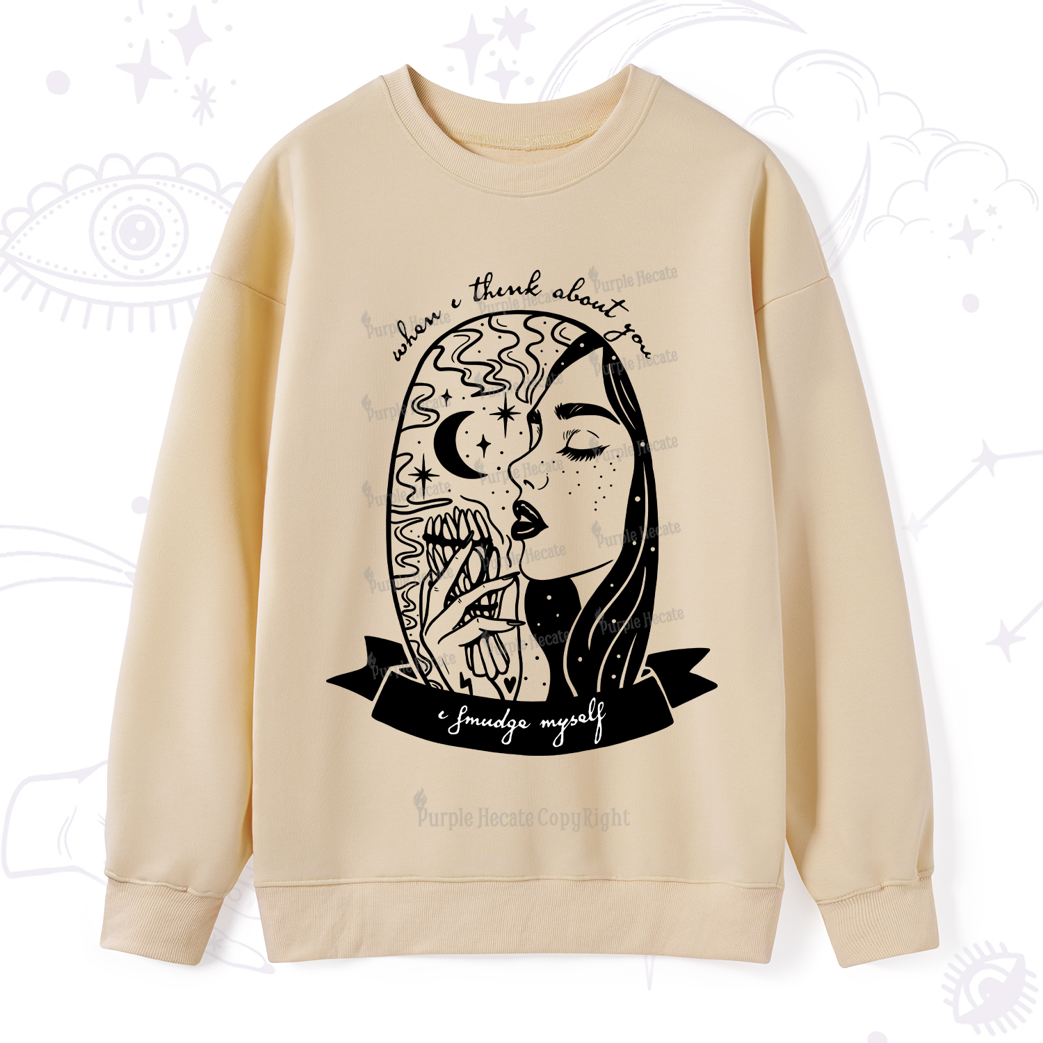 Purplehecate When I Think About You I Smudge Myself Sweatshirt