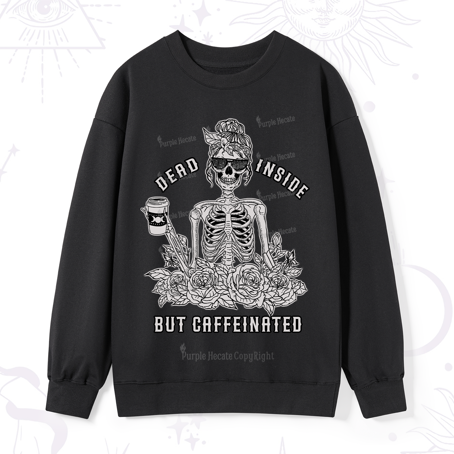 Purplehecate Everything Is Fine Sweatshirt