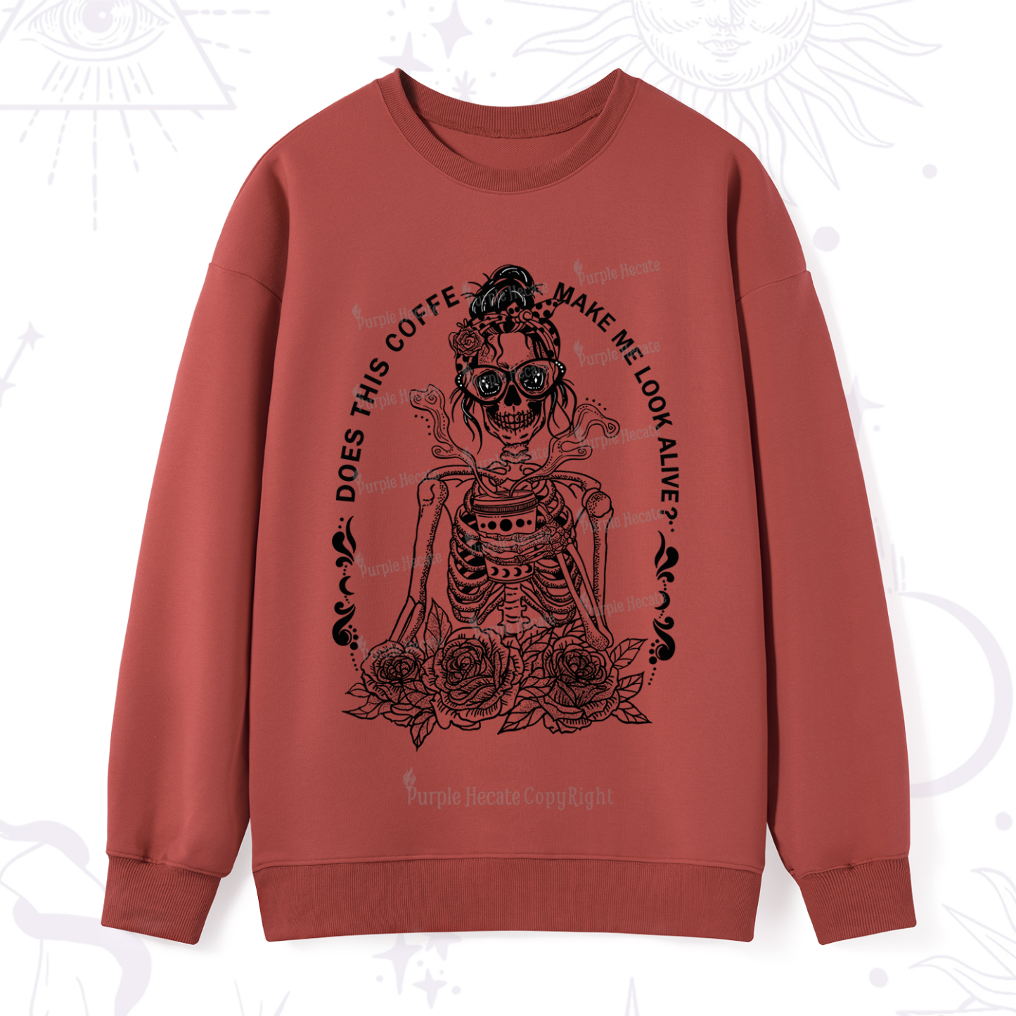 Purplehecate Does This Coffee Make Me Look Alive Sweatshirt