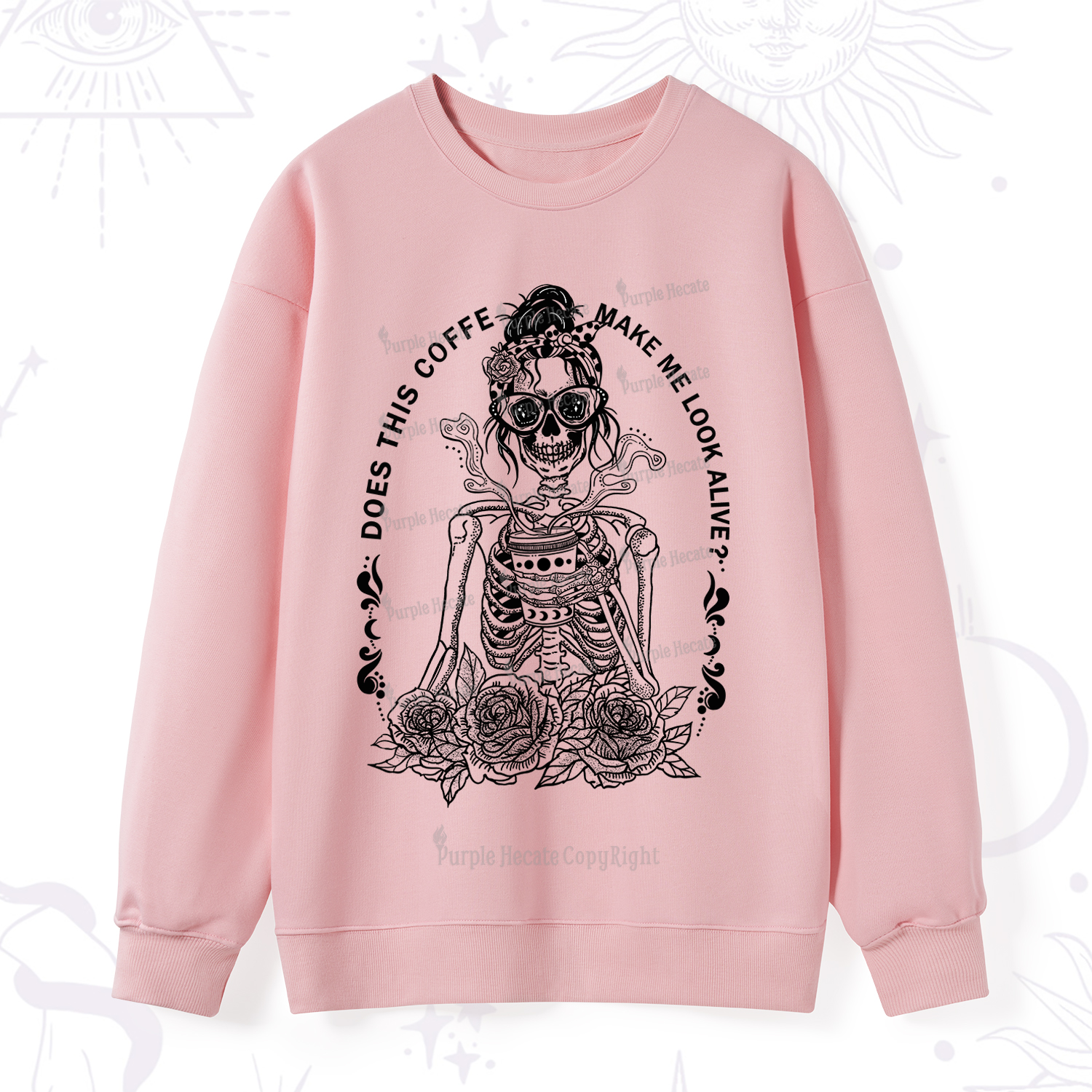 Purplehecate Does This Coffee Make Me Look Alive Sweatshirt