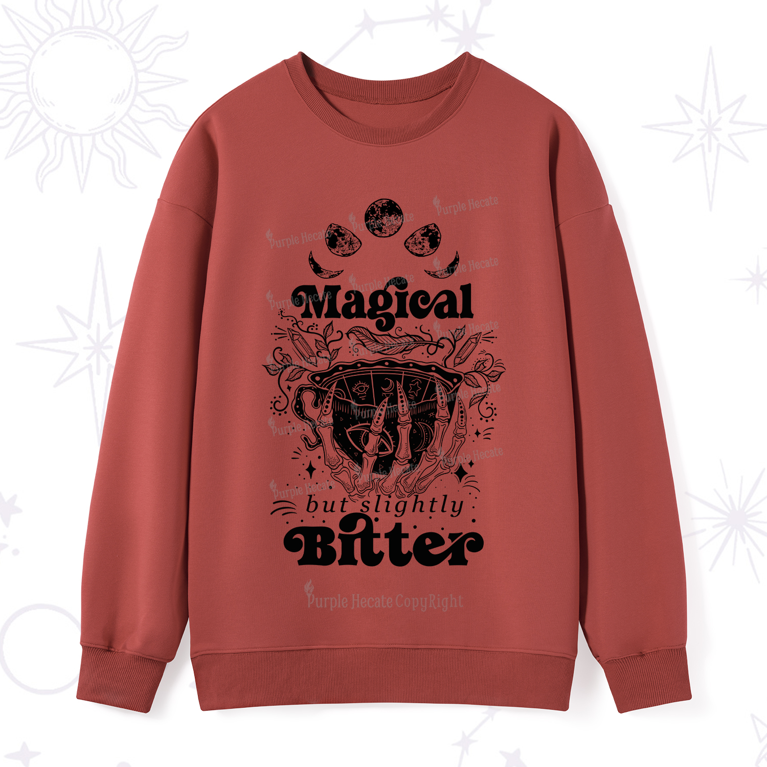 Purplehecate Magical But Slightly Bitter Sweatshirt