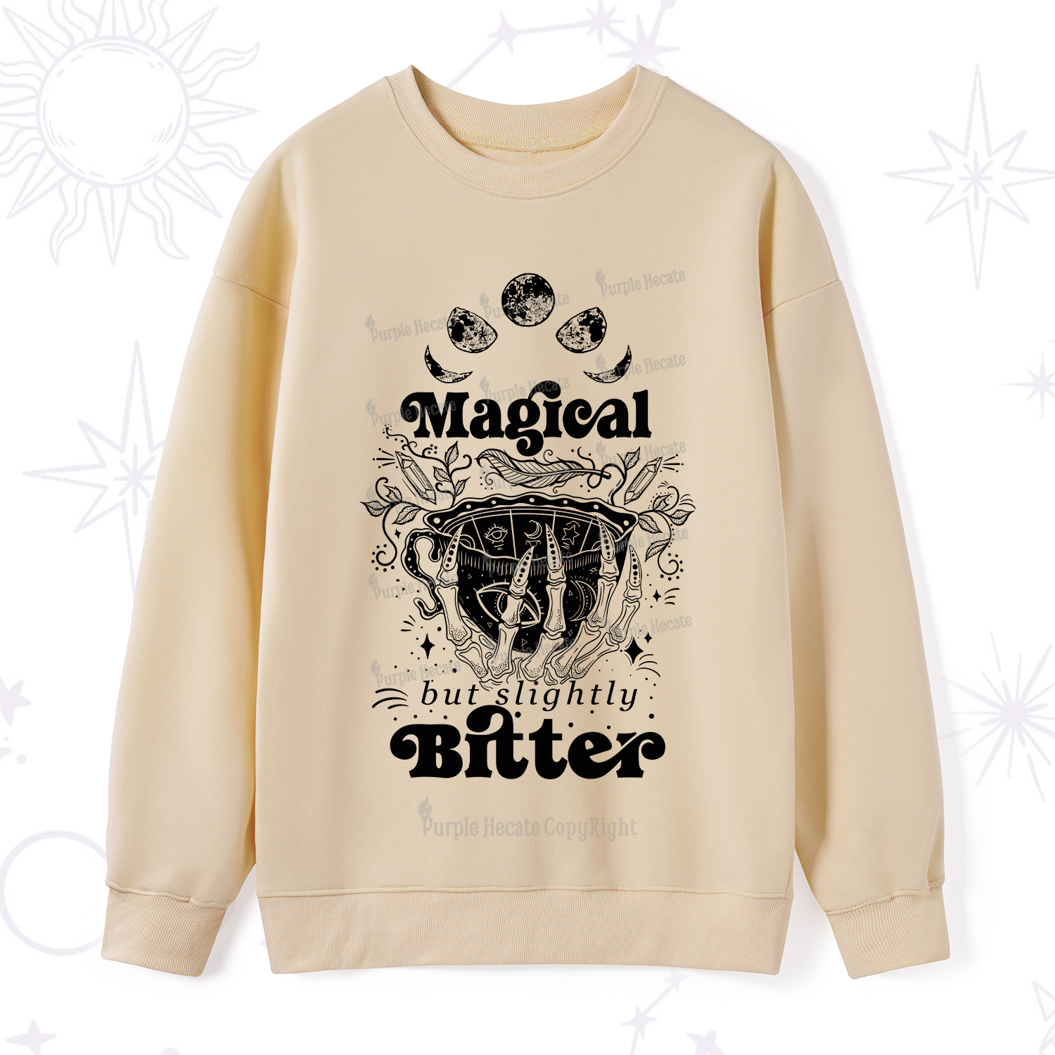 Purplehecate Magical But Slightly Bitter Sweatshirt