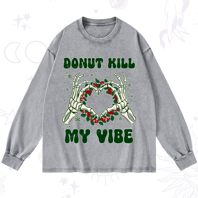 Purplehecate Christmas Donut Kill My Vibe Washed Long Sleeve Shirt