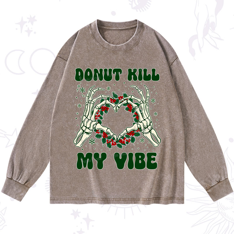 Purplehecate Christmas Donut Kill My Vibe Washed Long Sleeve Shirt