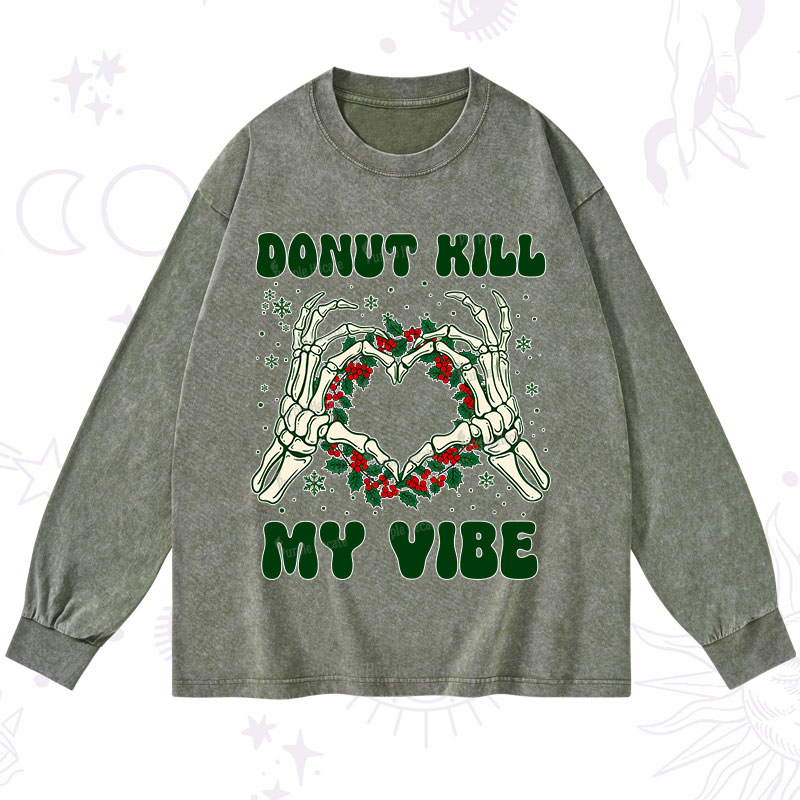 Purplehecate Christmas Donut Kill My Vibe Washed Long Sleeve Shirt