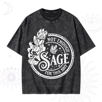 Purplehecate Not Enough Smudge for This Shit Washed T-Shirt