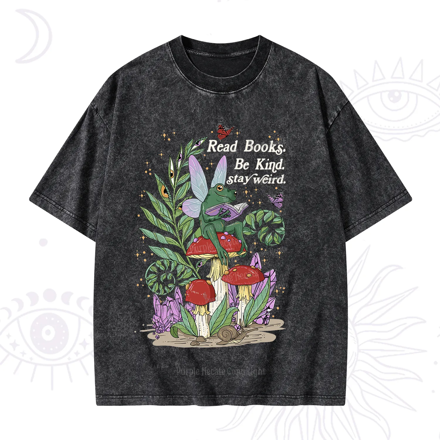 Purplehecate Read Books Be Kind Stay Weird Washed T-Shirt