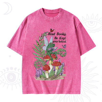 Purplehecate Read Books Be Kind Stay Weird Washed T-Shirt