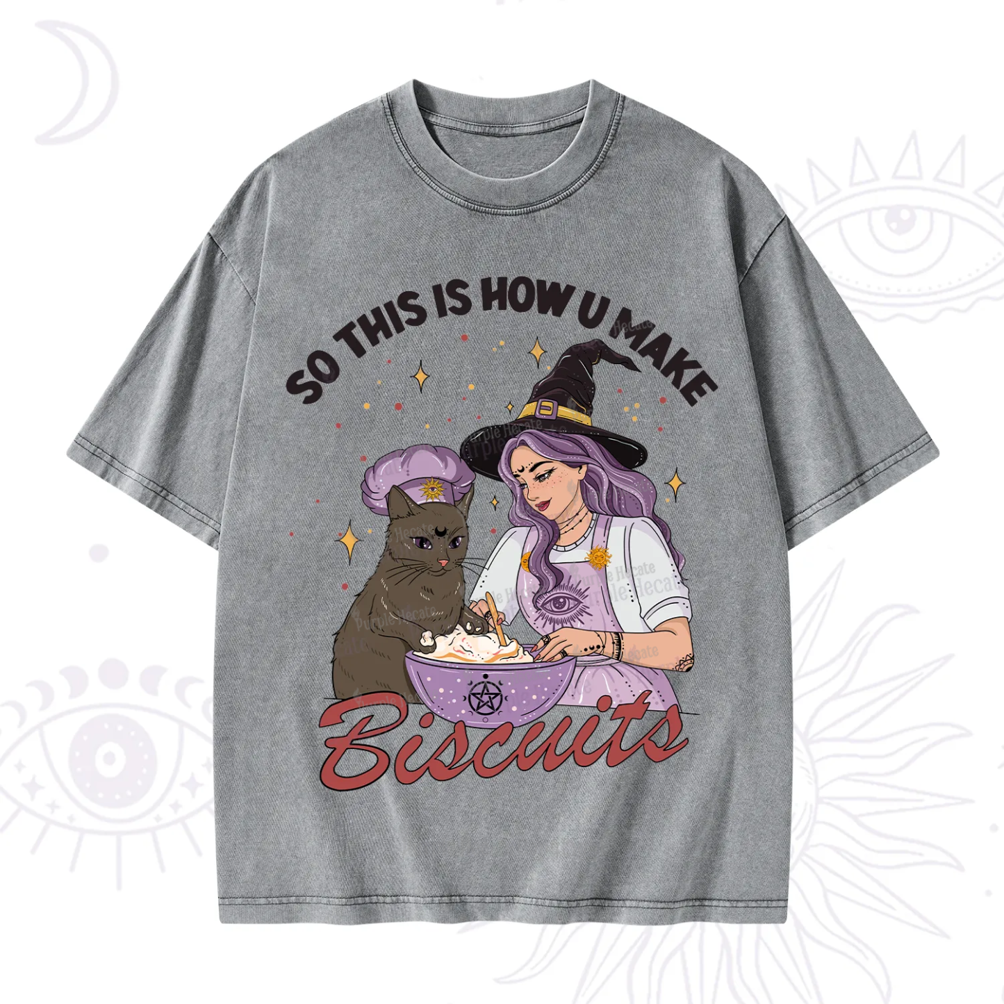 Purplehecate So This Is How You Make Biscuits Washed T-Shirt