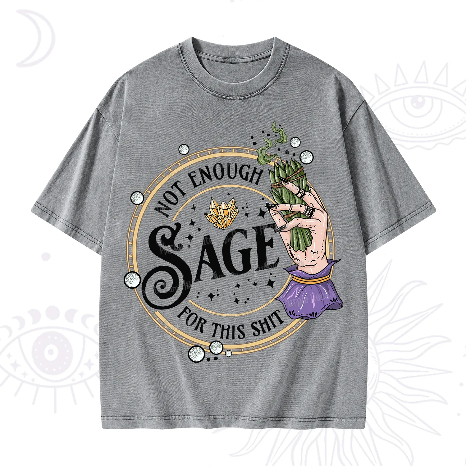 Purplehecate Not Enough Smudge for This Shit Washed T-Shirt