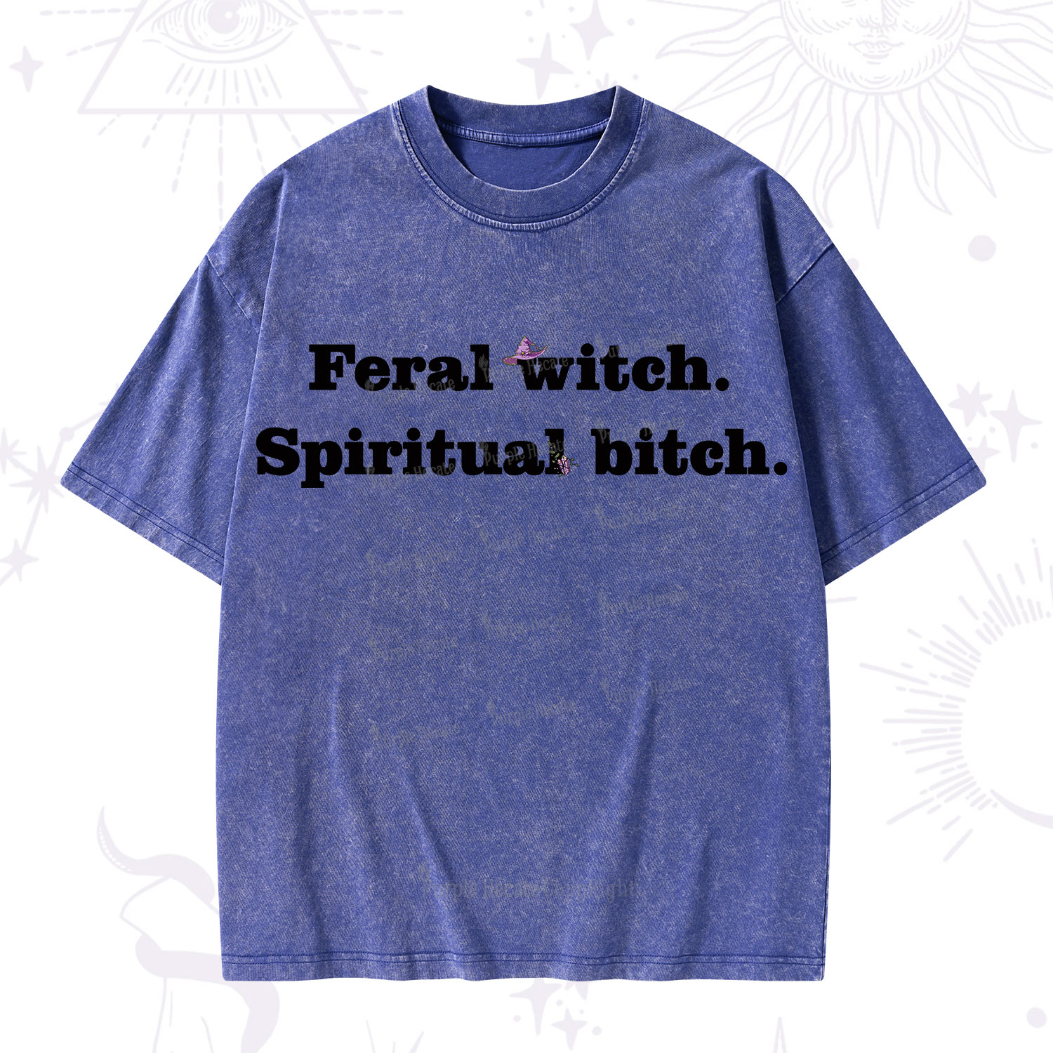 Purplehecate Feral Witch Spiritual Bitch Washed T-Shirt
