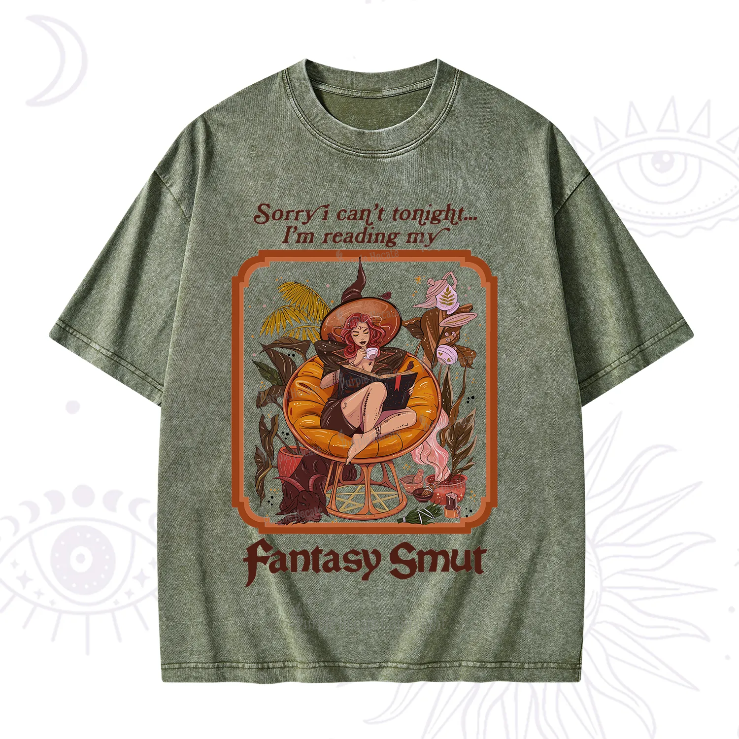 Purplehecate Sorry I Can't Tonight I'm Reading My Fantasy Smut Washed T-Shirt
