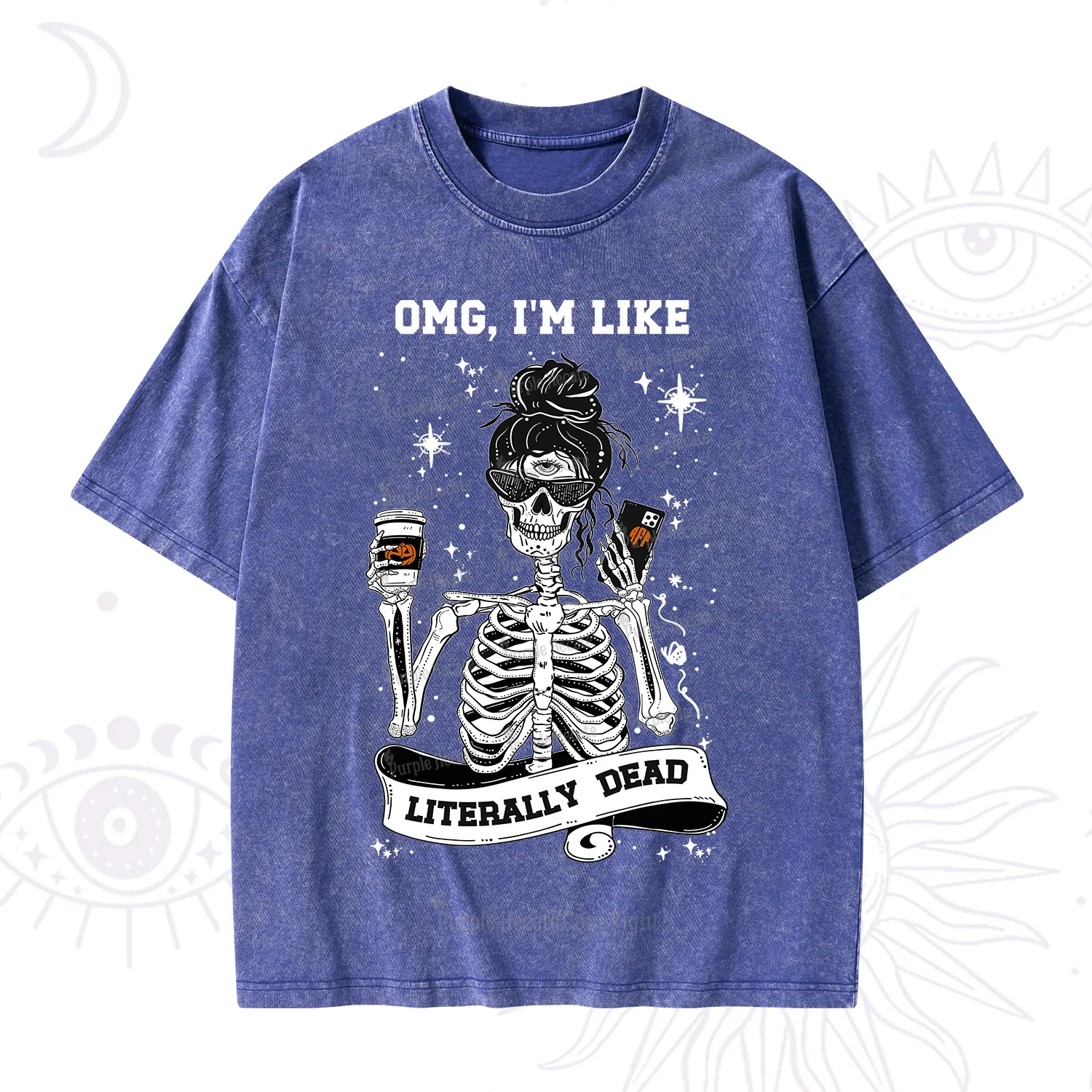 Purplehecate Omg I'm Like Literally Dead Halloween Washed T-Shirt