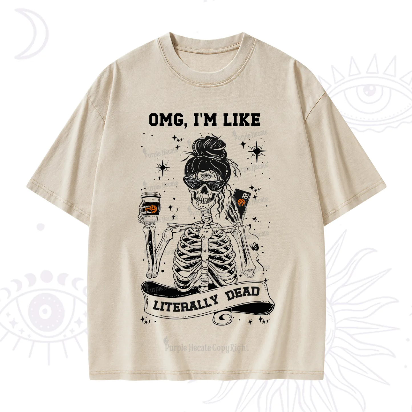 Purplehecate Omg I'm Like Literally Dead Halloween Washed T-Shirt