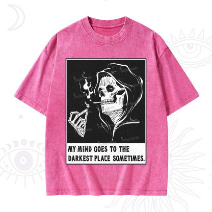 Purplehecate My Mind Goes To The Darkest Place Sometimes Washed T-Shirt