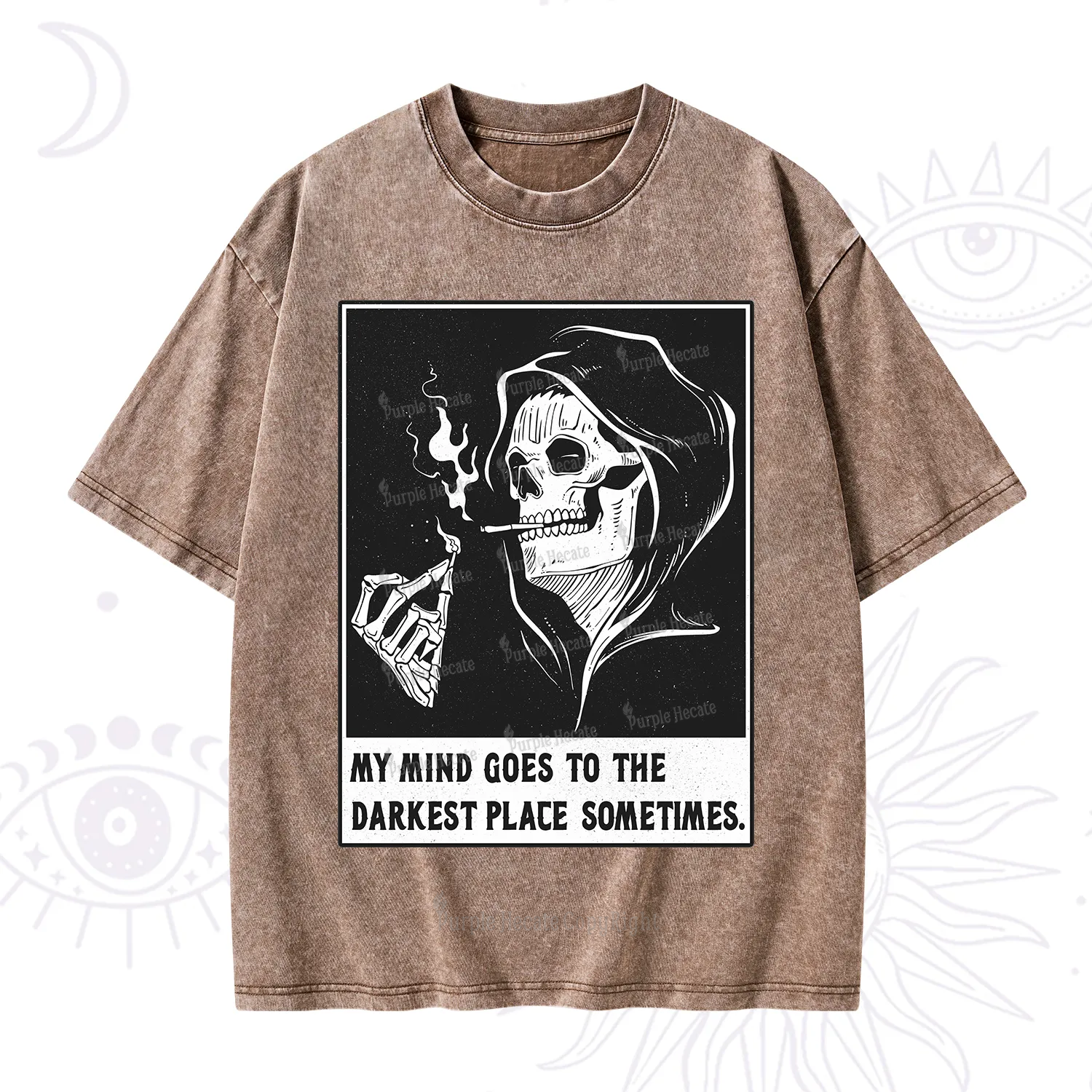 Purplehecate My Mind Goes To The Darkest Place Sometimes Washed T-Shirt