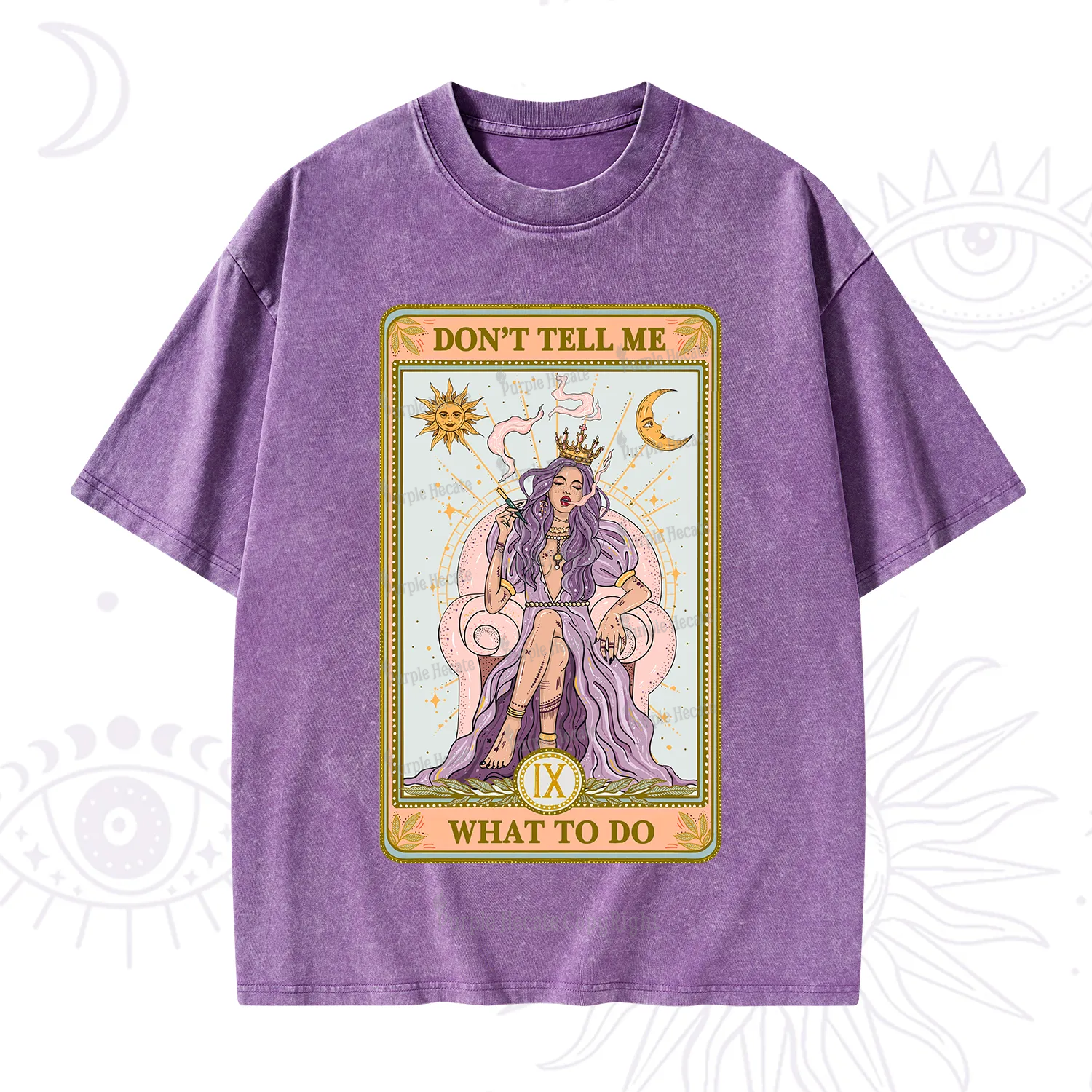 Purplehecate The Don't Tell Me What To Do Oracle Card Washed T-Shirt