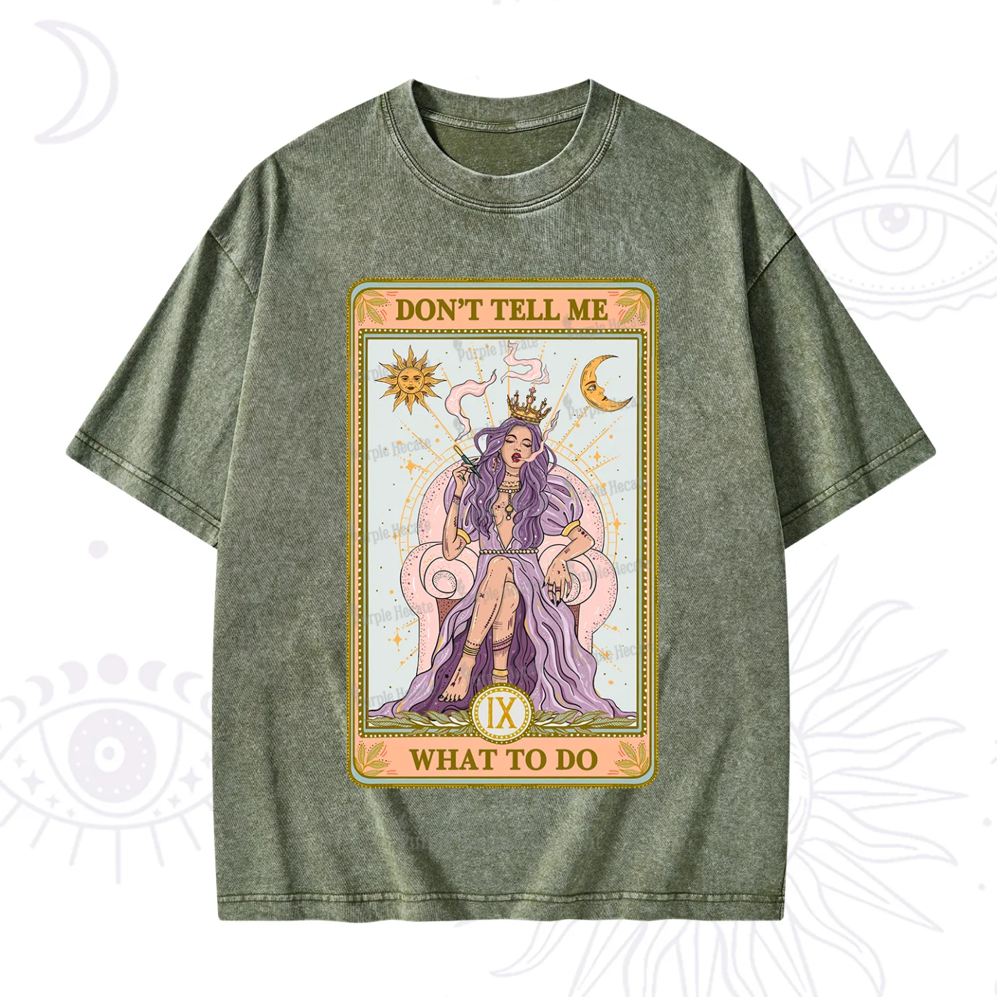Purplehecate The Don't Tell Me What To Do Oracle Card Washed T-Shirt