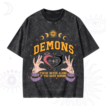 Purplehecate You're Never Alone If You Have Demons Washed T-Shirt