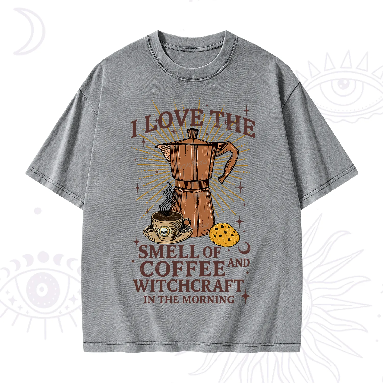 Purplehecate I Love The Smell Of Coffee And Witchcraft In The Morning Washed T-Shirt