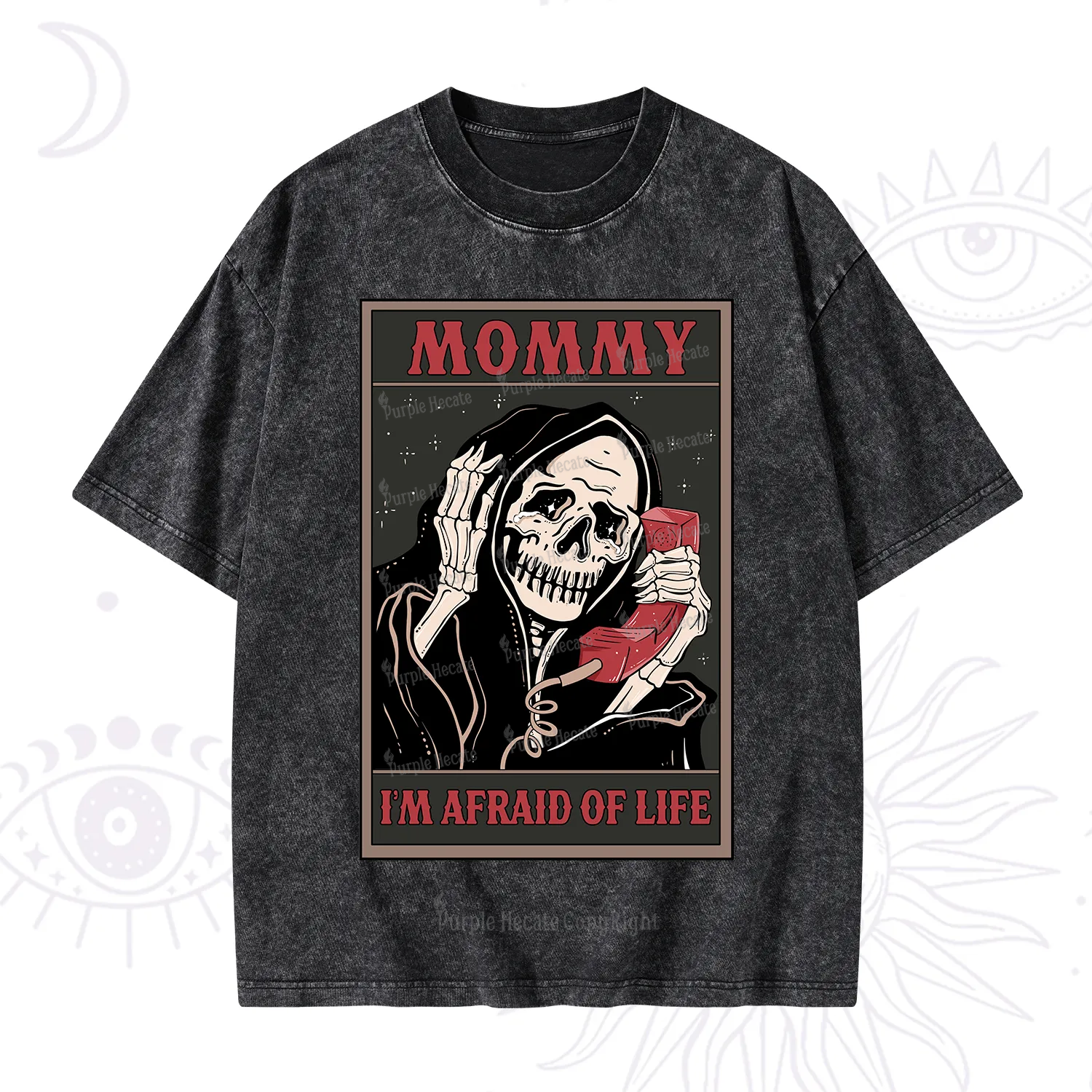 Purplehecate The Mommy I'm Afraid Of Life Oracle Card Washed T-Shirt