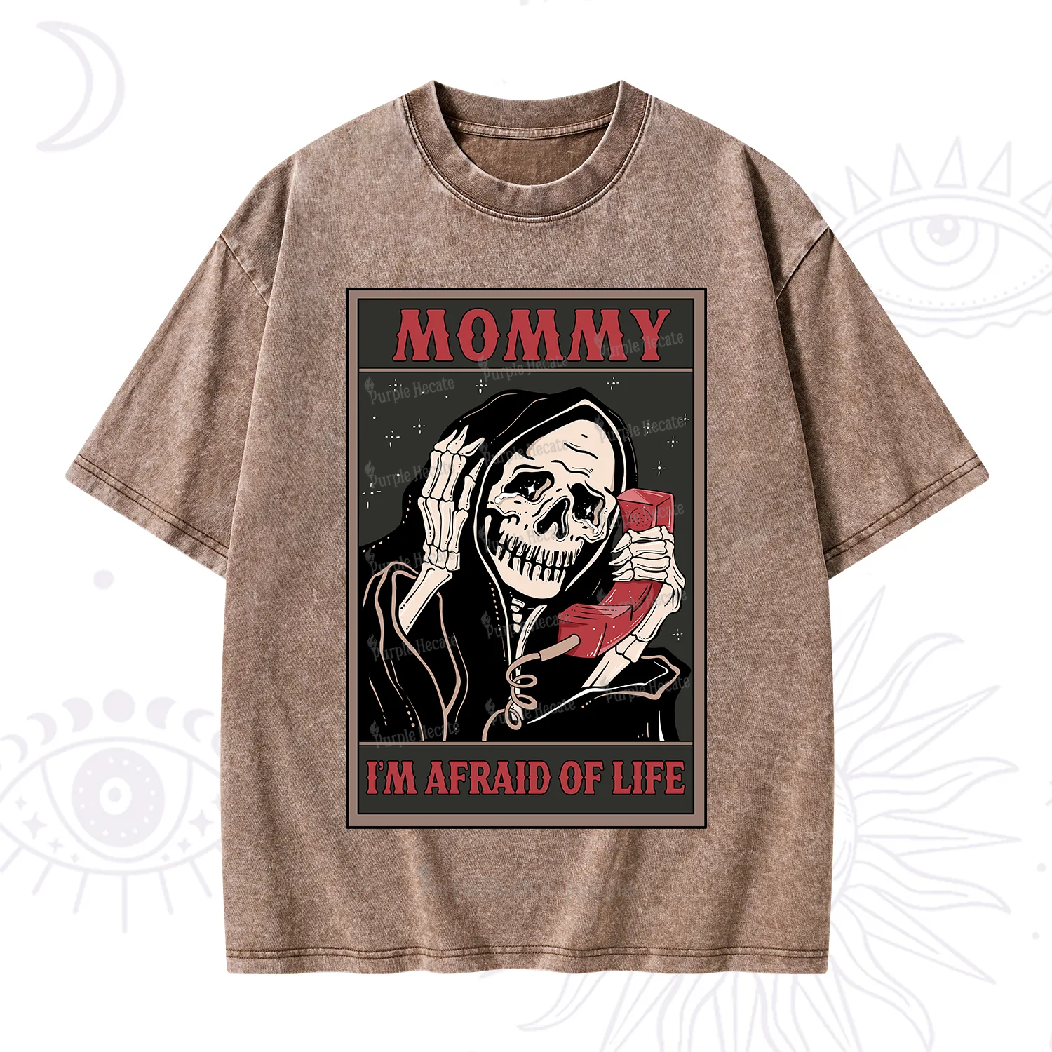 Purplehecate The Mommy I'm Afraid Of Life Oracle Card Washed T-Shirt