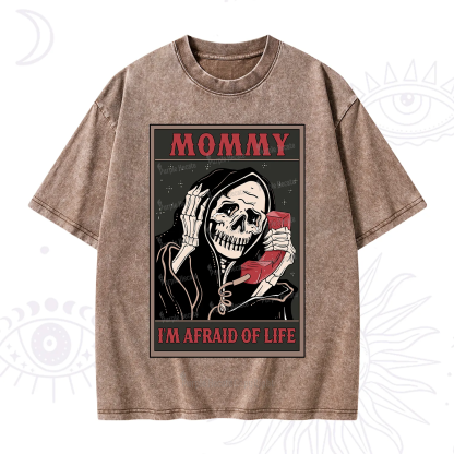 Purplehecate The Mommy I'm Afraid Of Life Oracle Card Washed T-Shirt