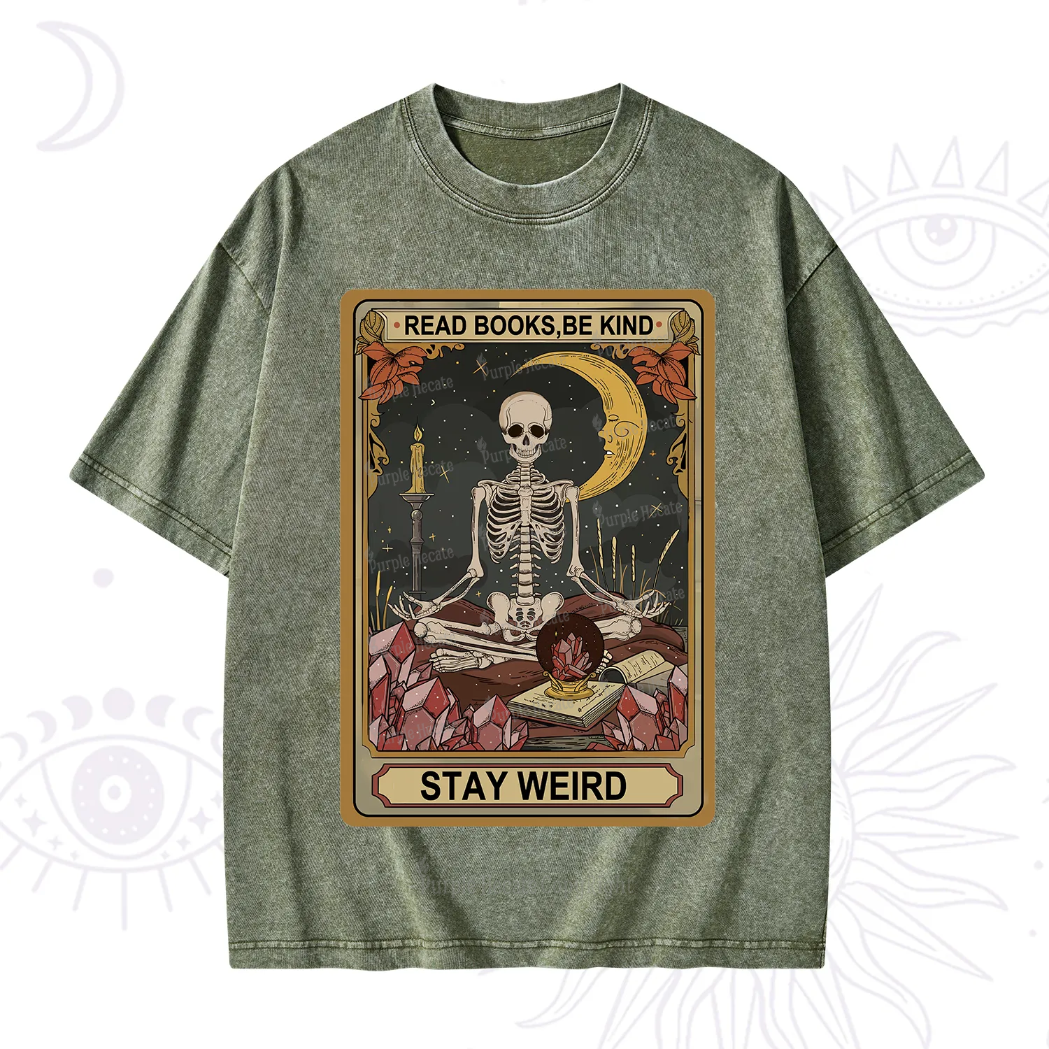 Purplehecate The Read Books Be Kind Stay Weird Oracle Card Washed T-Shirt