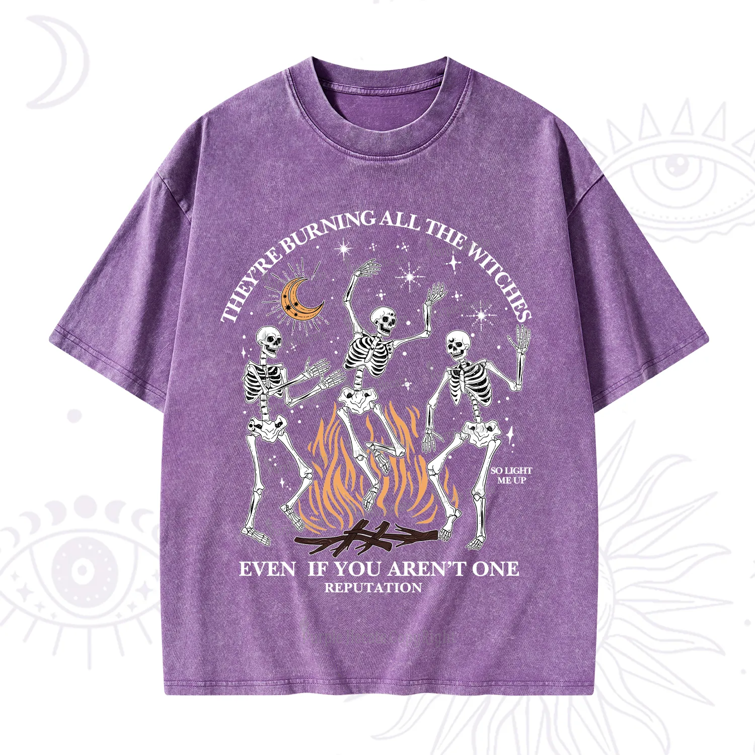 Purplehecate They're Burning All The Witches Even If You Aren't One Washed T-Shirt